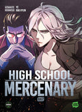 HIGH SCHOOL MERCENARY - TOME 7