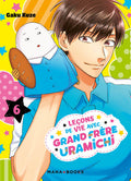 LECONS DE VIE AVEC GRAND FRERE URAMICHI T06