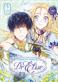 L'IMPERIEUX DESTIN DU DR ELISE - TOME 3